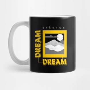 Motivational and psychological phrases / Dream Mug